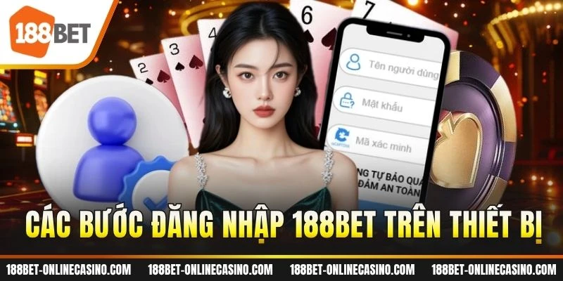 Những lưu ý để đăng nhập 188BET an toàn hơn