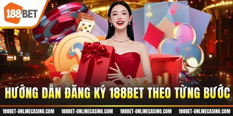 Hướng dẫn đăng ký 188BET theo từng bước